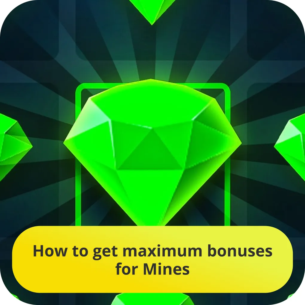 mines maximum bonus